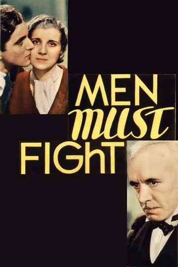 Men Must Fight Poster