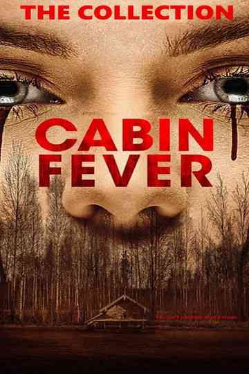 Cabin Fever Collection Poster