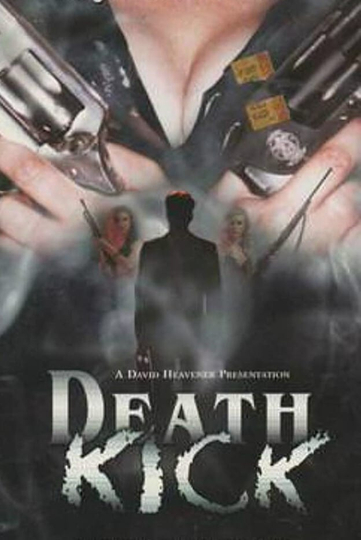 Death Kick Poster