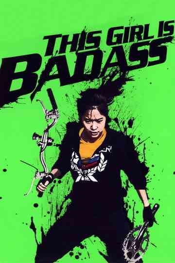 This Girl Is Bad Ass Poster
