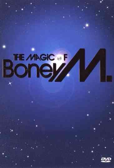 Boney M The Magic of Boney M poster