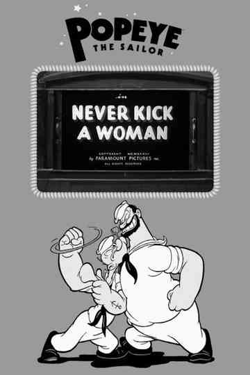 Never Kick a Woman poster