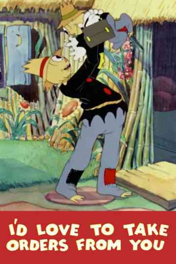 I'd Love to Take Orders from You Poster