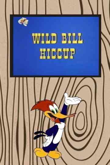 Wild Bill Hiccup Poster