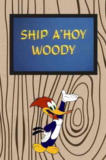 Ship a-Hoy Woody Poster