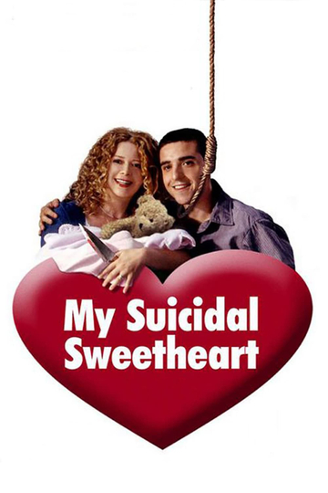 My Suicidal Sweetheart