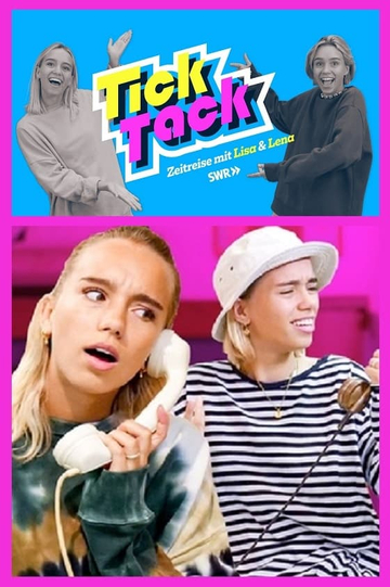 TickTack – Zeitreise mit Lisa & Lena