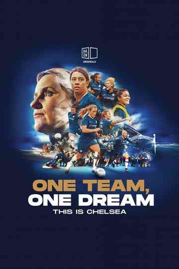 One Team, One Dream: This Is Chelsea Poster