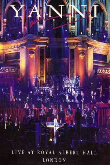 Yanni Live at Royal Albert Hall London poster