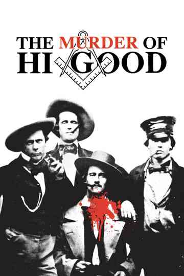 The Murder of Hi Good Poster