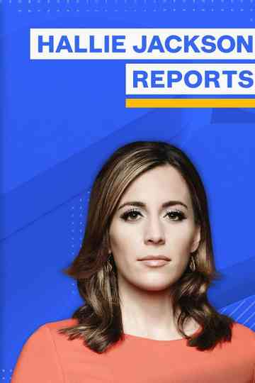 Hallie Jackson Reports Poster