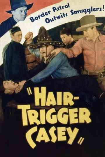 Hair-Trigger Casey Poster