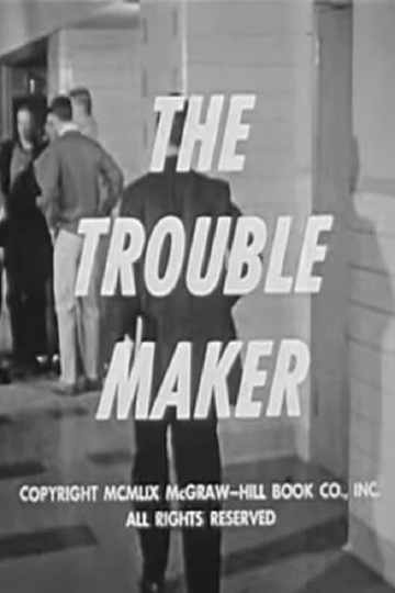 The Trouble Maker Poster