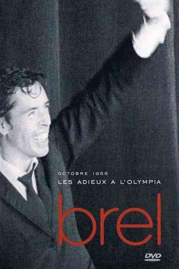 Jacques Brel - Les Adieux à l'Olympia Poster