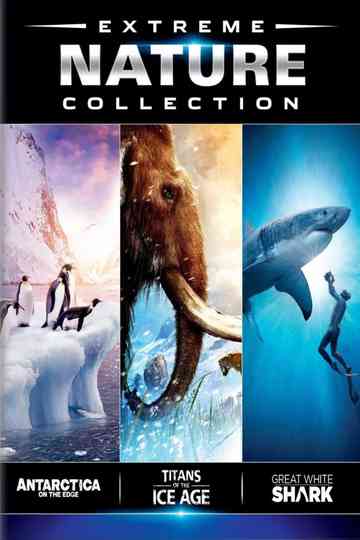 IMAX: Extreme Nature Collection Poster