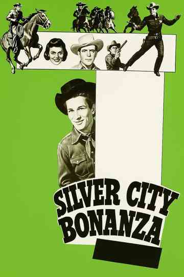 Silver City Bonanza Poster