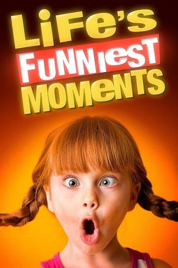 Life’s Funniest Moments Poster