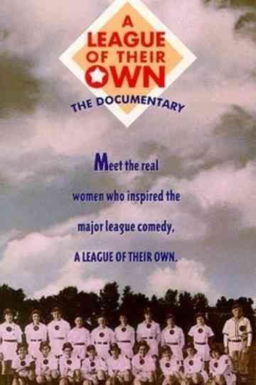 A League of Their Own: The Documentary Poster