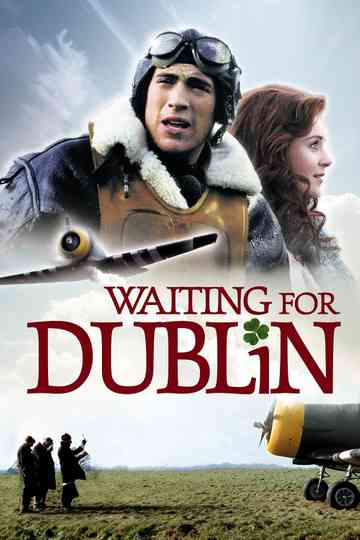 Waiting for Dublin Poster