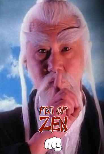 Fist of Zen poster