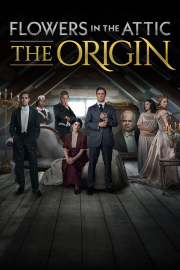 Flowers in the Attic: The Origin Poster