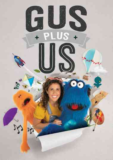 Gus Plus Us Poster