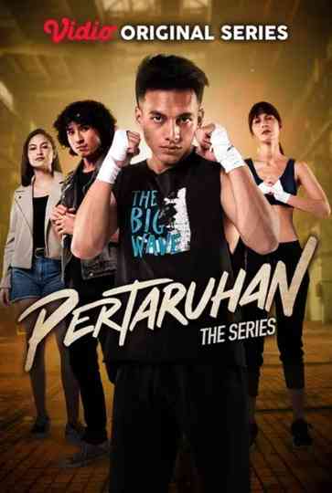 Pertaruhan: The Series Poster