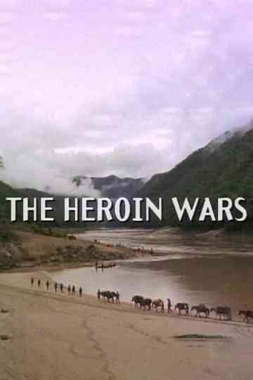 The Heroin Wars Poster