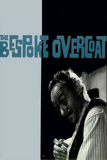 The Bespoke Overcoat Poster
