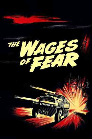 The Wages of Fear Poster