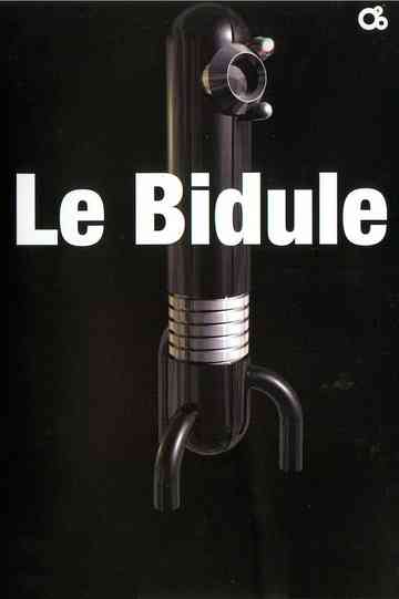 Le Bidule Poster
