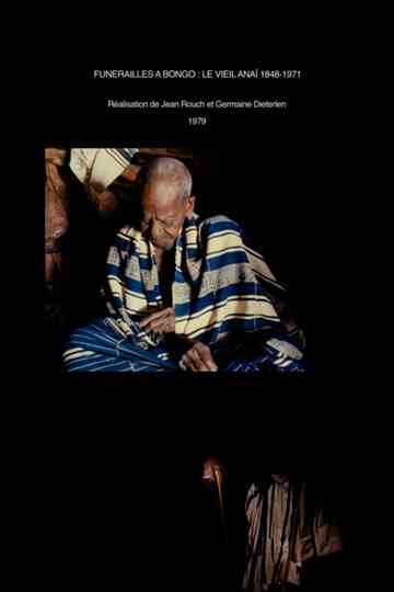 Funeral at Bongo: The Death of Old Anai Poster