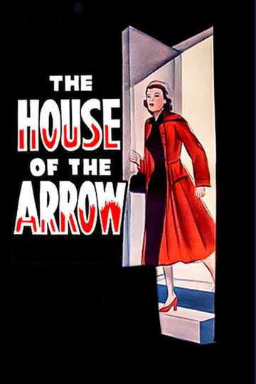 The House of the Arrow Poster