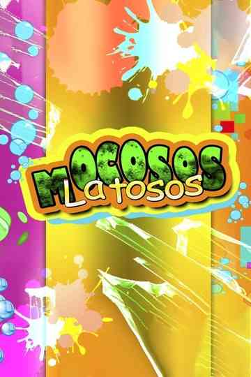 Mocosos Latosos Poster