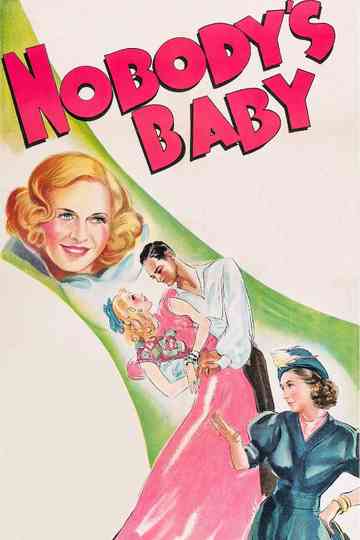 Nobody's Baby Poster