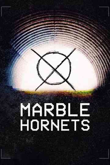 Marble Hornets Poster
