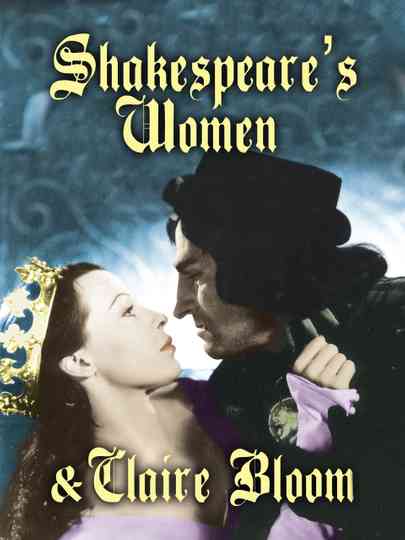 Shakespeare's Women and Claire Bloom Poster