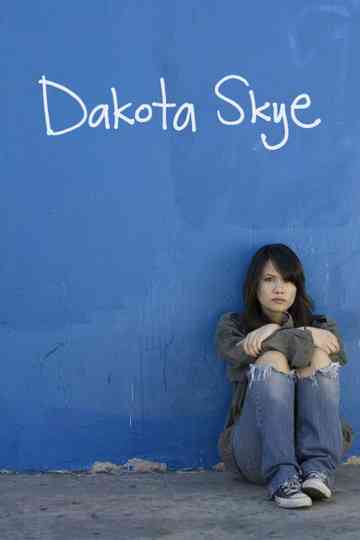 Dakota Skye Poster