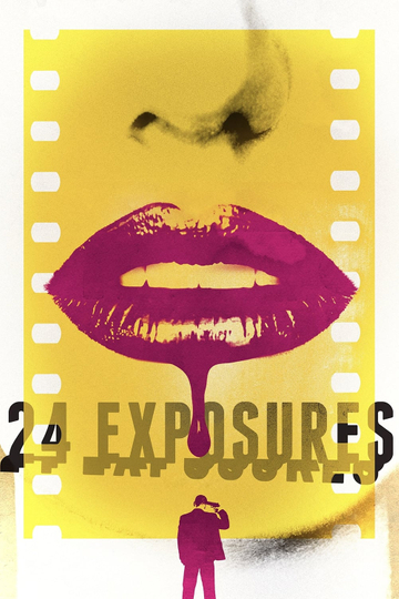 24 Exposures Poster