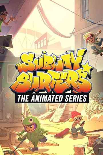 Subway Surfers: The Animated Series Poster