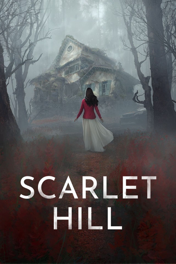 Scarlet Hill Poster