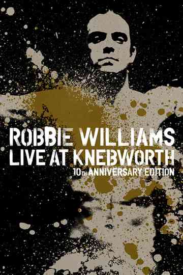 Robbie Williams: Live at Knebworth Poster