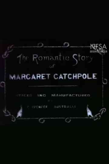 The Romantic Story of Margaret Catchpole Poster
