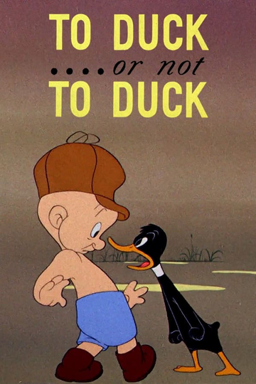 To Duck Or Not to Duck