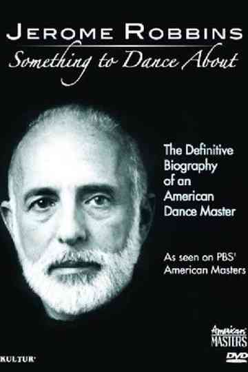 Jerome Robbins: Something to Dance About Poster