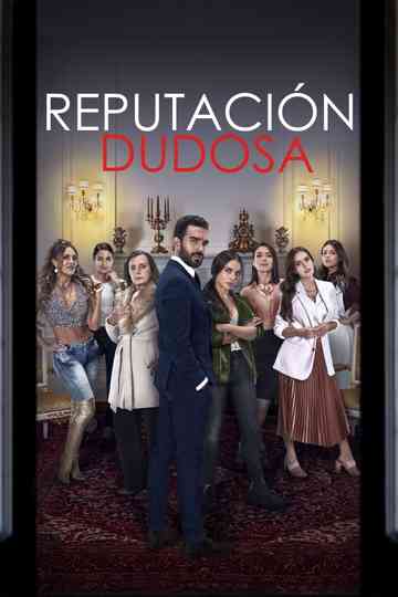 Reputación Dudosa poster
