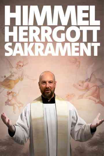 Himmel, Herrgott, Sakrament Poster