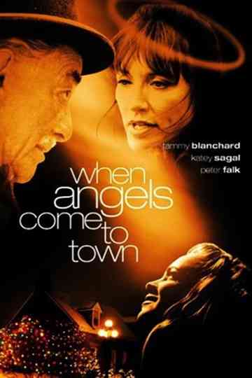 When Angels Come to Town Poster