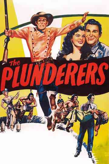 The Plunderers Poster