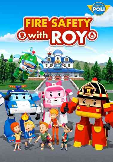 Fire Safety with ROY Poster